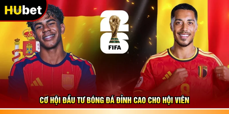 Cơ hội đầu tư bóng đá đỉnh cao cho hội viên