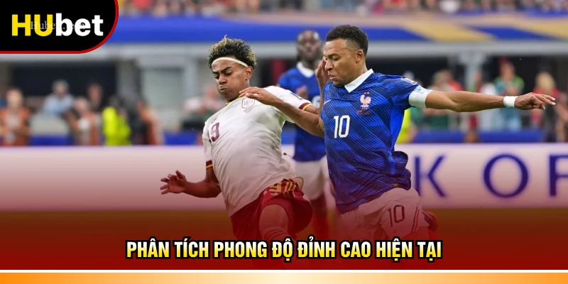 Phân tích phong độ đỉnh cao hiện tại