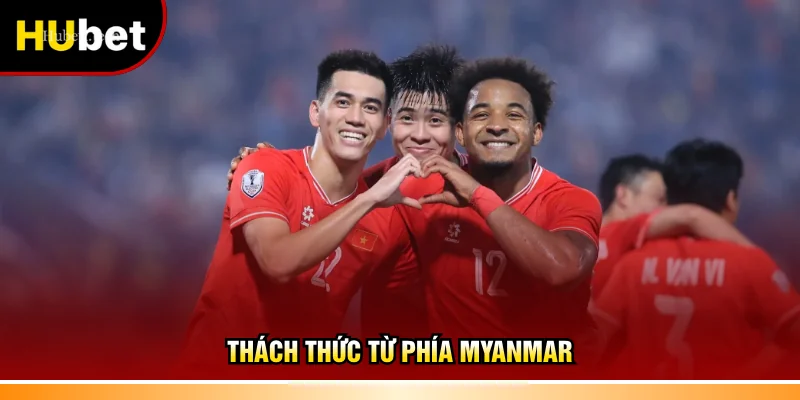 Thách thức từ phía Myanmar